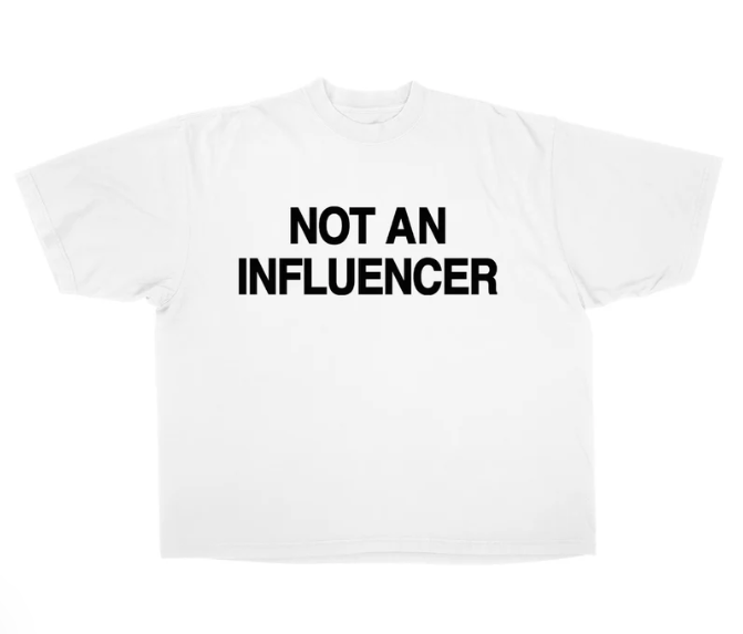 Not An Influencer OG White Tee